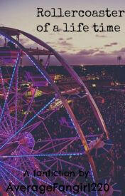 Rollercoaster of a life time